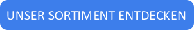 Button-Text 'Unser Sortiment entdecken'
